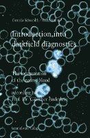 bokomslag Introduction into darkfield diagnostics