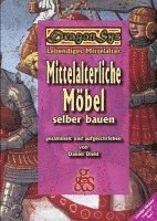 bokomslag Mittelalterliche Möbel selber bauen