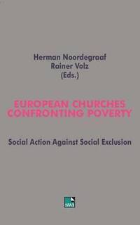 bokomslag European Churches Confronting Poverty