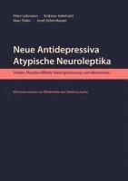 bokomslag Neue Antidepressiva, atypische Neuroleptika