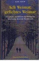 bokomslag Ach Weimar, geliebtes Weimar