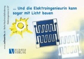 Hajo Schörle - ... und die Elektroingenieurin kann sogar mit Licht bauen, Häftad