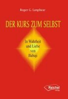 Roger G. Lanphear - Der Kurs zum Selbst, Häftad. Tillgänglighet: Lägg i varukorg