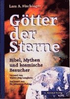 Lars A. Fischinger - Götter der Sterne, Häftad