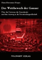 Hans-Hermann Hoppe - Der Wettbewerb der Gauner, Häftad