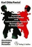 bokomslag Nationalbolschewismus und nationalrevolutionäre Bewegungen in Deutschland