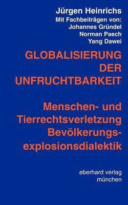 bokomslag Globalisierung der Unfruchtbarkeit