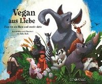 bokomslag Vegan aus Liebe
