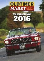 Oldtimer Markt Taschenkalender 2016 1