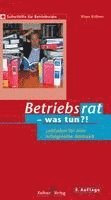 Betriebsrat - was tun? 1