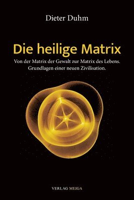 bokomslag Die heilige Matrix