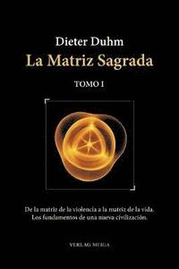 bokomslag Matriz Sagrada - Tomo I