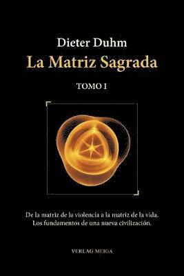 bokomslag Matriz Sagrada - Tomo I