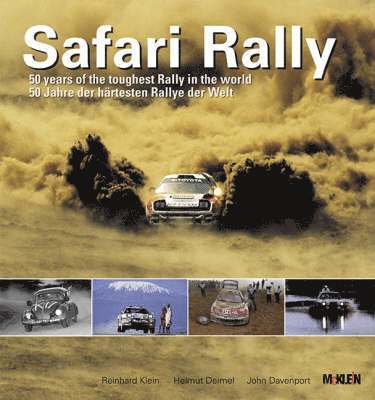 John Davenport, Helmut Deimel, Reinhard Klein - Safari Rally, Inbunden