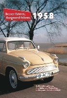 bokomslag Besser fahren, Borgward fahren. 1958