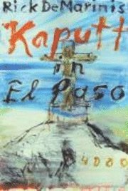 bokomslag Kaputt in El Paso