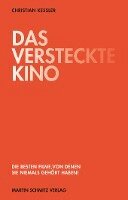 Christian Keßler - Das versteckte Kino, Häftad