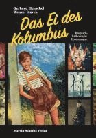 Wenzel Storch, Gerhard Henschel - Das Ei des Kolumbus, Inbunden