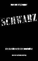 Marcus Stiglegger - Schwarz, Häftad