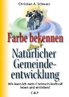 bokomslag Farbe bekennen mit Natürlicher Gemeindeentwicklung