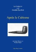 bokomslag Après le Cubisme