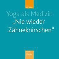 Yoga als Medizin 1