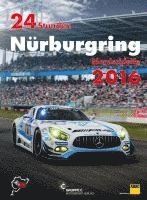 Jörg Ufer - 24 Stunden Nürburgring Nordschleife 2016, Inbunden