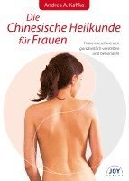 bokomslag Die Chinesische Heilkunde für Frauen