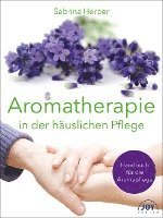 bokomslag Aromatherapie in der häuslichen Pflege
