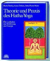 Theorie und Praxis des Hatha-Yoga 1