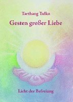 Gesten großer Liebe 1