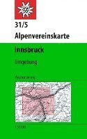 bokomslag DAV Alpenvereinskarte 31/5 Innsbruck und Umgebung 1 : 50 000 Wegmarkierungen