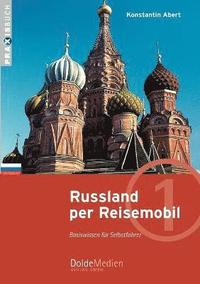 bokomslag Russland per Reisemobil