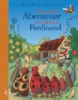 Die großen Abenteuer des kleinen Ferdinand 1