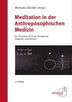 bokomslag Meditation in der Anthroposophischen Medizin