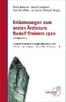bokomslag Erläuterungen zum ersten Ärztekurs Rudolf Steiners 1920 - Vorträge 4 und 5