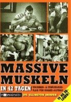 Ellington Darden - Massive Muskeln in 42 Tagen, Häftad