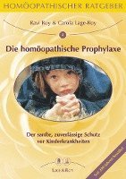 bokomslag Die homöopathische Prophylaxe bei Kinderkrankheiten