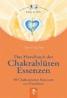 bokomslag Das Handbuch der Chakrablüten Essenzen Bd.1