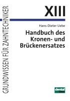 bokomslag Handbuch des Kronen- und Brückenersatzes