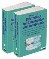 Wörterbuch der Zahnmedizin und Zahntechnik. Deutsch - Englisch - Französisch - Spanisch 1