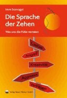 Imre Somogyi - Die Sprache der Zehen, Häftad