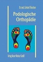 bokomslag Podologische Orthopädie