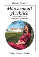 bokomslag Märchenhaft glücklich