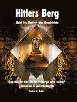 bokomslag Hitlers Berg. Licht ins Dunkel der Geschichte