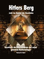 bokomslag Hitlers Berg. Licht ins Dunkel der Geschichte