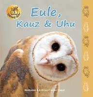 bokomslag Eule, Kauz & Uhu