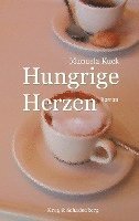 bokomslag Hungrige Herzen