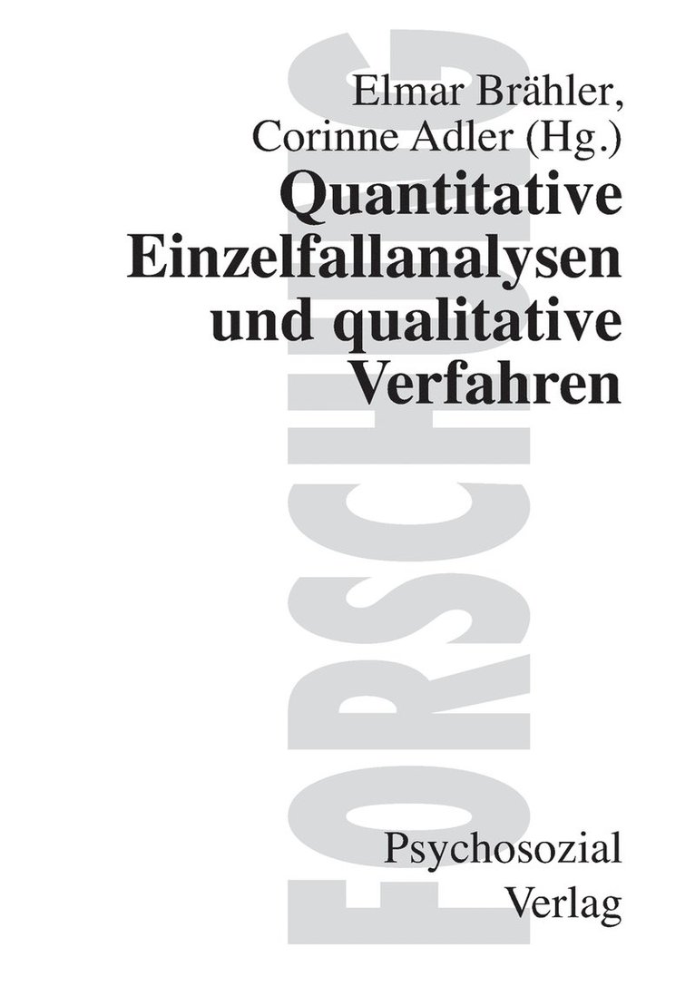 Quantitative Einzelfallanalysen und qualitative Verfahren 1