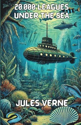 Jules Verne - 20,000 Leagues Under The Seas(Illustrated), Häftad